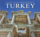 Ancient civilizations and ruins of Turkey;